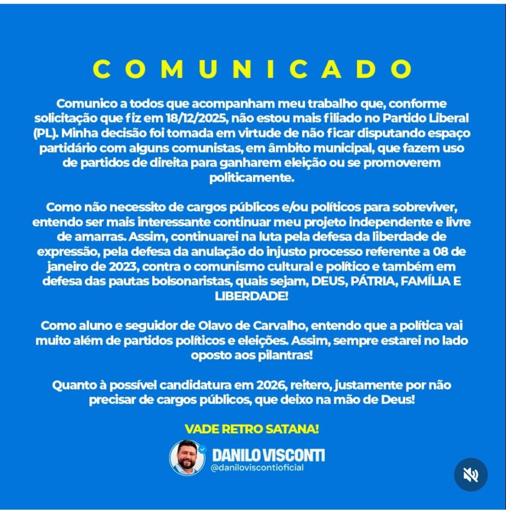 Danilo Visconti rompe com o PL e promete atuação política independente